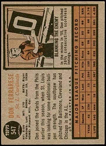 1962 Topps 547 Ne Ferrarese St. Louis Cardinals (Baseball Kártya) VG/EX Bíborosok