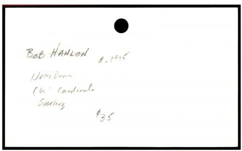 Bob Hanlon Aláírt Index Kártya 3x5 Dedikált Bíborosok Steelers D:1995 87517 - NFL-Vágott Aláírás