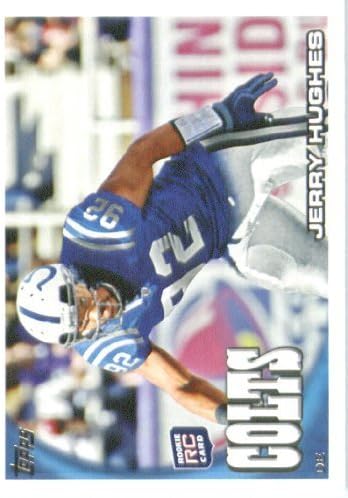 2010 Topps NFL Labdarúgó-Kártya 228 Jerry Hughes RC - Indianapolis Colts (Újonc Kártya) NFL Trading Card