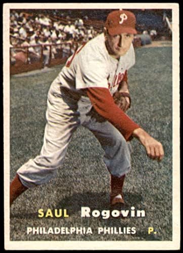 1957 Topps 129 Saul Rogovin Philadelphia Phillies (Baseball Kártya) VG/EX Phillies