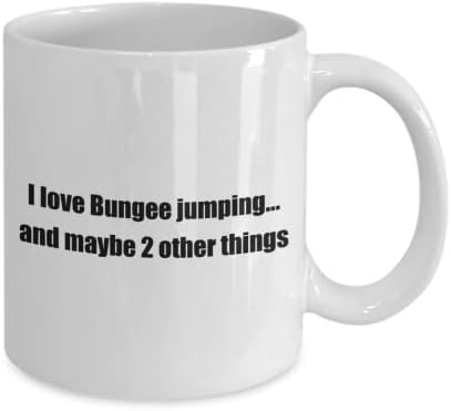 Vicces Bungee Jumping Hobbi Klasszikus Bögre: szeretem a Bungee jumping. meg. Nagy ajándék, hobbi, Fehér 11oz